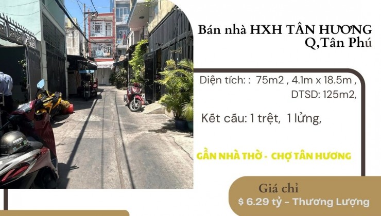 CHÍNH CHỦ bán nhà HXH Tân Hương 75m2,6.29 tỷ, gần chợ Tân Hương